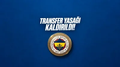Fenerbahçe’nin transfer yasağı kaldırıldı: FIFA’dan resmi işlem tamamlandı