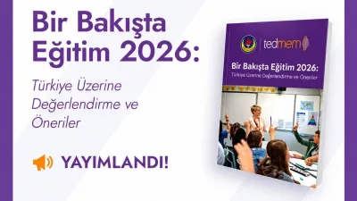 TEDMEM’den eğitim raporu: Her üç gençten biri eğitim ve istihdam dışında